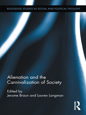 cover image of Alienation and the Carnivalization of Society
